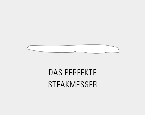 Perfekte Steaklover Steakmesser